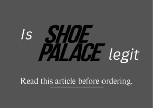 is shoe palace legit
